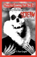 More Scary Stories that Scream to be Read 1463607164 Book Cover