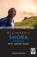 Beginner's Shona (Chishona) with Online Audio 0781814278 Book Cover