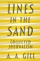 Lines in the Sand: Collected Journalism 147460515X Book Cover