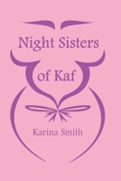 Night Sisters of Kaf B0B14MBH8B Book Cover