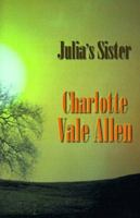 Julia's Sister 1892738163 Book Cover