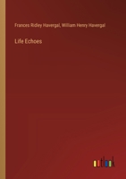 Life Echoes 3385322731 Book Cover