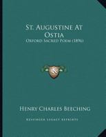 St. Augustine At Ostia: Oxford Sacred Poem 0526579986 Book Cover