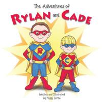 The Adventures of Rylan and Cade 1981256210 Book Cover
