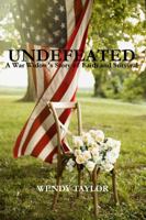 Undefeated: A War Widow's Story of Faith and Survival 194493815X Book Cover