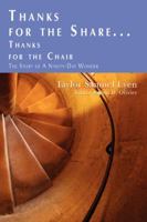 Thanks for the Share ...: Thanks for the Chair 0595395910 Book Cover