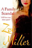 A Family Scandal. Zo Miller 0749952296 Book Cover