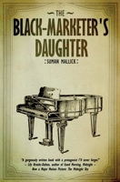 The Black-Marketer's Daughter 164826154X Book Cover