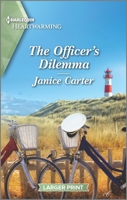 The Officer's Dilemma: A Clean and Uplifting Romance 1335584811 Book Cover