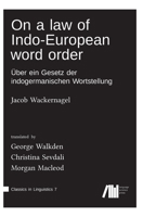 On a law of Indo-European word order 3961102724 Book Cover