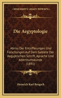 Die Aegyptologie 1022528459 Book Cover