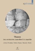 Thasos: Ten Centuries Inscribed in Marble: A Brief History on the Basis of Inscriptions 2869584431 Book Cover