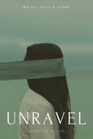 Unravel 1664158596 Book Cover