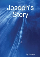 Joseph's Story Book 1291078282 Book Cover
