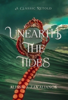 Unearth the Tides B0CBPJKPZ9 Book Cover
