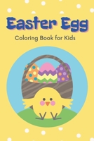 Easter Egg Coloring Book for Kids B08TQ9KNHL Book Cover