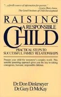 Raising a Responsible Child 0671447491 Book Cover