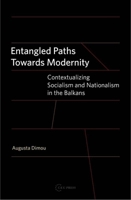 Entangled Paths Towards Modernity 9639776386 Book Cover