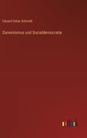 Darwinismus und Socialdemocratie (German Edition) 3368396110 Book Cover