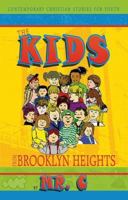 The Kids from Brooklyn Heights: Contemporary Stories For Youth 1592991467 Book Cover