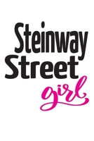 Steinway Street Girl: 6x9 College Ruled Line Paper 150 Pages 1688688099 Book Cover