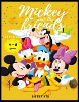 Mickey and his friends for children 4-8 years: Paint and have fun with the 145 drawings of Mickey and his friends. (Color) (Libro para colorear) B08JDXBL86 Book Cover