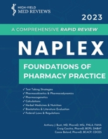 2023 NAPLEX - Foundations of Pharmacy Practice: A Comprehensive Rapid Review B0BQLDGTSX Book Cover