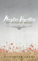 Meryton Vignettes: Tales of Pride and Prejudice 1539988600 Book Cover