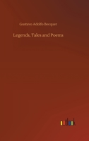 Legends, Tales and Poems 9354303692 Book Cover
