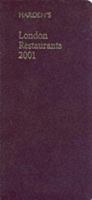 Harden's London Restaurants: 2001 1873721390 Book Cover
