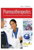Pharmacotherapeutics for Advanced Practice Nurse Prescribers B0BQY1Q48N Book Cover
