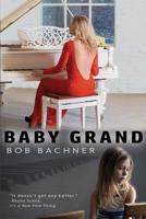 Baby Grand 1684333024 Book Cover