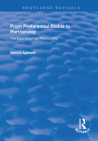From Preferential Status to Partnership: The Euro-Maghreb Relationship 1138730017 Book Cover