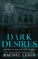 Dark Desires 108814571X Book Cover