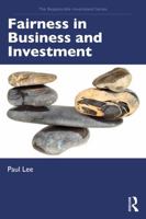 Fairness in Business and Investment (The Responsible Investment Series) 1041069820 Book Cover