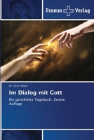 Im Dialog mit Gott (German Edition) 6208865425 Book Cover