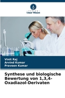 Synthese und biologische Bewertung von 1,3,4-Oxadiazol-Derivaten (German Edition) 6208926319 Book Cover