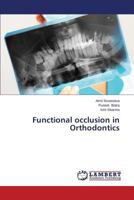 Functional Occlusion in Orthodontics 3659523461 Book Cover