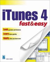 iTunes 4 Fast & Easy 1592000754 Book Cover