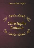 Christophe Colomb 5518976496 Book Cover