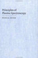 Principles of Plasma Spectroscopy 0521619416 Book Cover