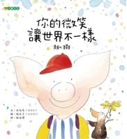 Your Smile Makes a World of Difference 9865570629 Book Cover