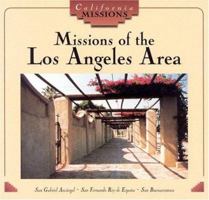 Missions of the Los Angeles Area (California Missions) 0822519275 Book Cover