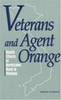 Veterans and Agent Orange: Update 2006 0309107083 Book Cover