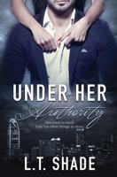 Under Her Authority 1786861194 Book Cover