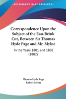 Correspondence Upon the Subject of the Eau Brink Cut 0469175370 Book Cover