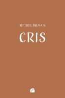 Cris (French Edition) 2754775544 Book Cover