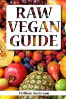 Raw Vegan Guide 1976319919 Book Cover
