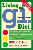 Living the G.I. (Glycemic Index) Diet 0761135944 Book Cover