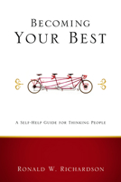 Becoming Your Best: A Self-help Guide for Th People (Living Well) (Living Well) (Living Well) 0806680520 Book Cover
